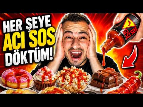 HER ŞEYİ ACI SOSLA DENEDİM! | (TATLI, TUZLU, ACI)
